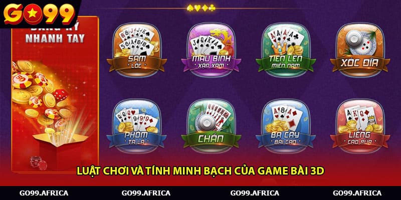 Luật chơi và tính minh bạch của game bài 3D 